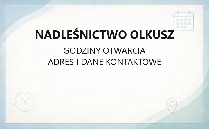 Nadleśnictwo Olkusz - kontakt, drewno opałowe, zezwolenia i szlaki turystyczne