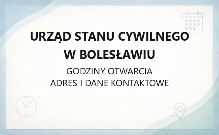 Urząd Stanu Cywilnego w Bolesławiu - kontakt, godziny, rejestracja