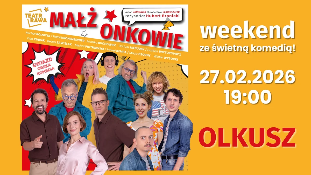 Grafika promocyjna wydarzenia Gwiazdorska komedia teatralna w MOK Olkusz 27 lutego 2026