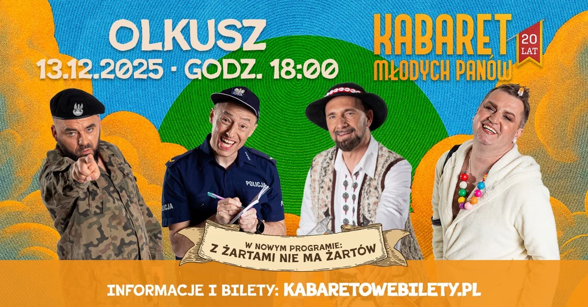 Grafika promocyjna wydarzenia Kabaret Młodych Panów wystąpi w Olkuszu z nowym programem jubileuszowym