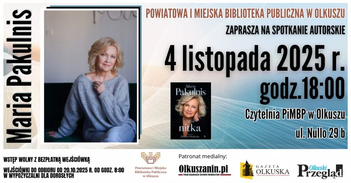 Grafika promocyjna wydarzenia Spotkanie autorskie z Marią Pakulnis w Olkuszu