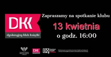 Grafika promocyjna wydarzenia Dyskusyjny Klub Książki w Olkuszu – spotkanie o „Gugułach” Wioletty Grzegorzewskiej