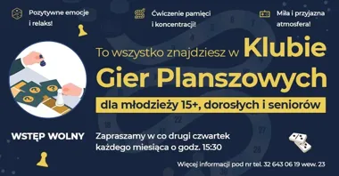 Grafika promocyjna wydarzenia Klub Gier Planszowych w Olkuszu dla młodzieży 15+, dorosłych i seniorów 60+
