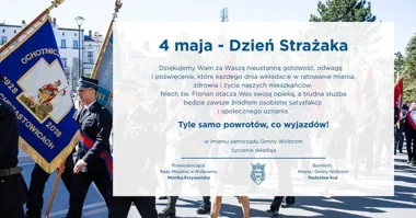 Strażacy z Wolbromia usłyszeli dziś proste życzenie. Tyle samo powrotów co wyjazdów